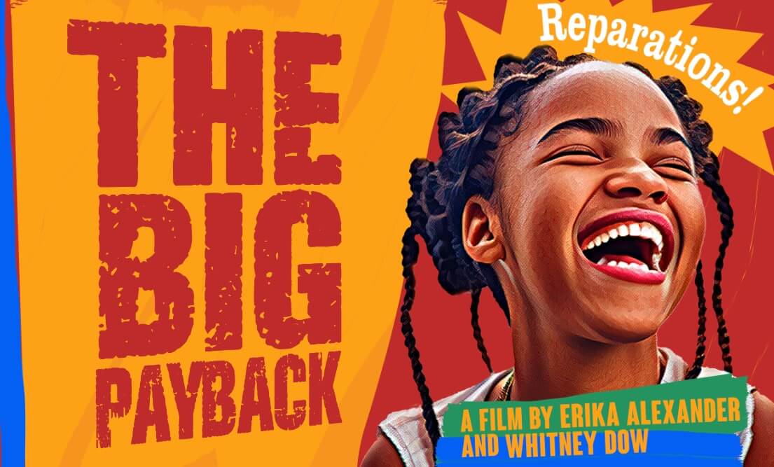 Postar art for the film "The Big Payback" by Erika Alexander and Whitney Dow